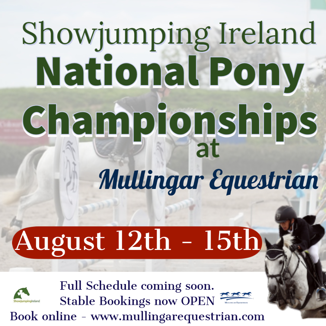 National Pony Championships 2021 Mullingar Equestrian