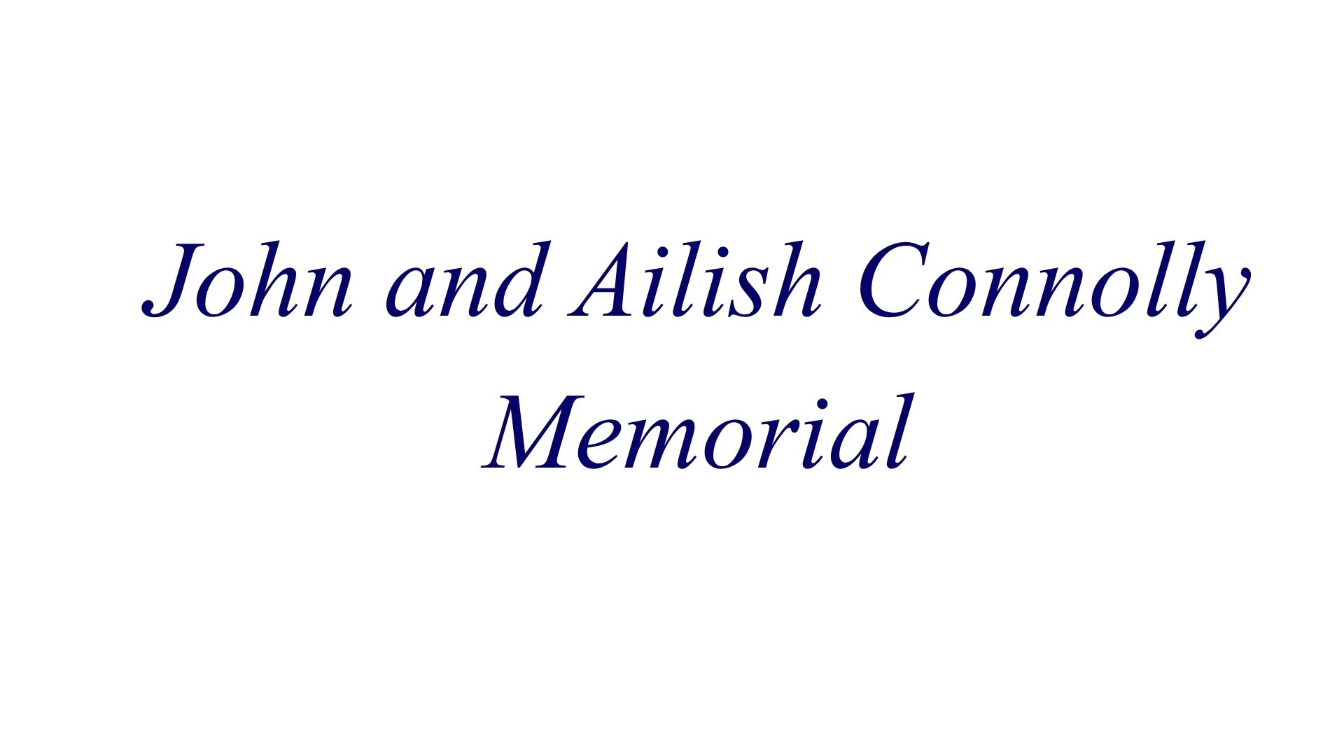 John & Ailish Connolly Memorial